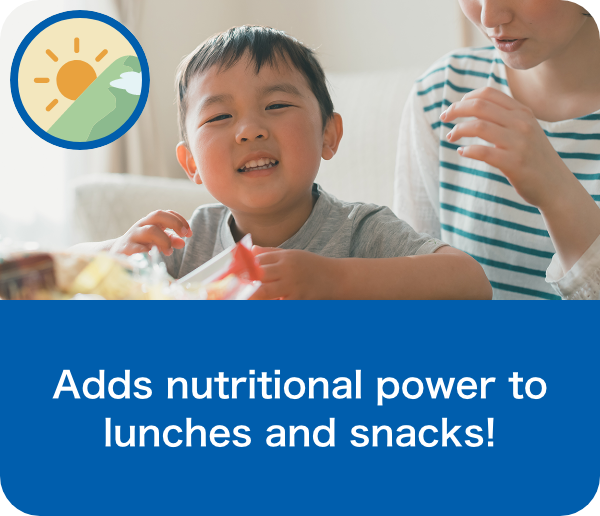Adds nutritional power to lunches and snacks!