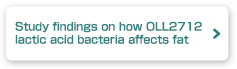 Study findings on how OLL2712 lactic acid bacteria affects fat