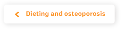 Dieting and osteoporosis